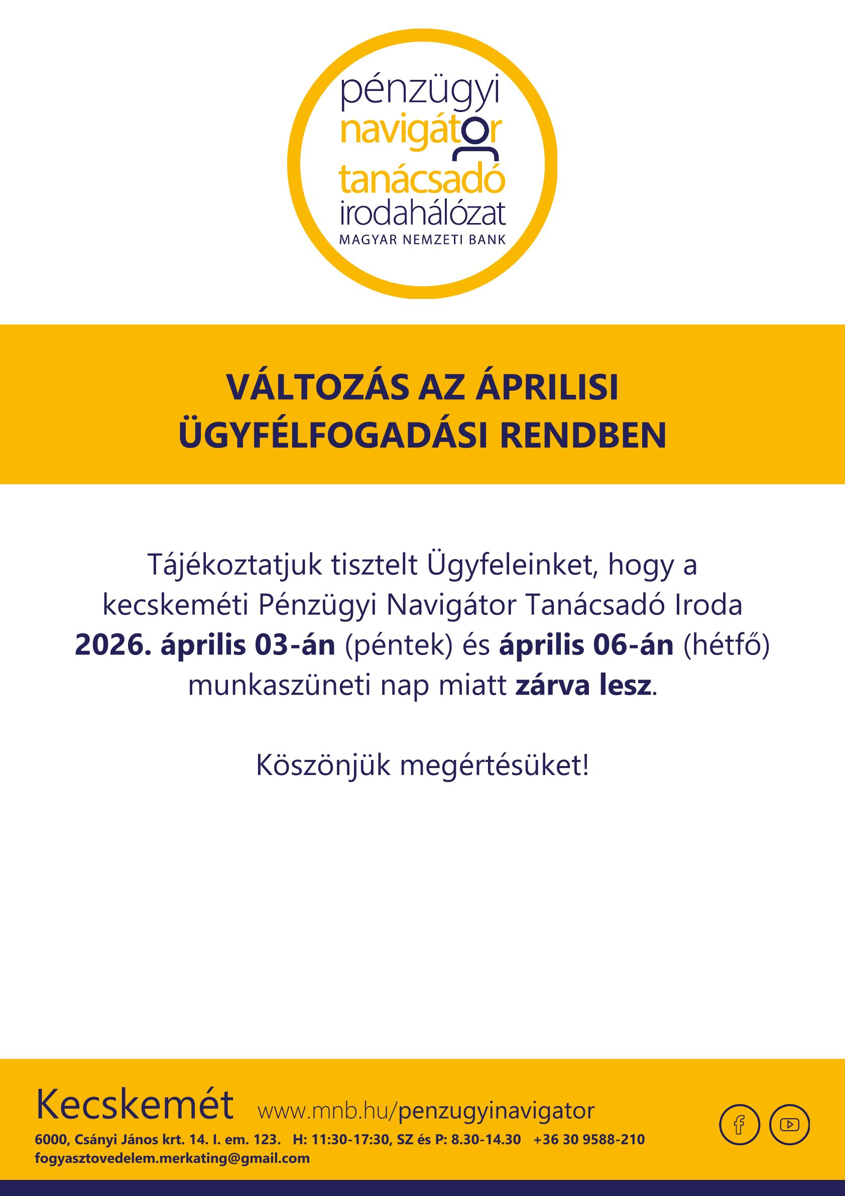 Kecskemét PNTI - 2026.04. hó nyitva tartás változás 04.03. és 04.06. - személyes ügyfélfogadás szünetel @ Kecskemét PNTI